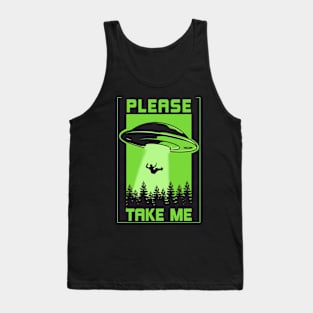 Please, Take Me Ovni Abduction Tank Top